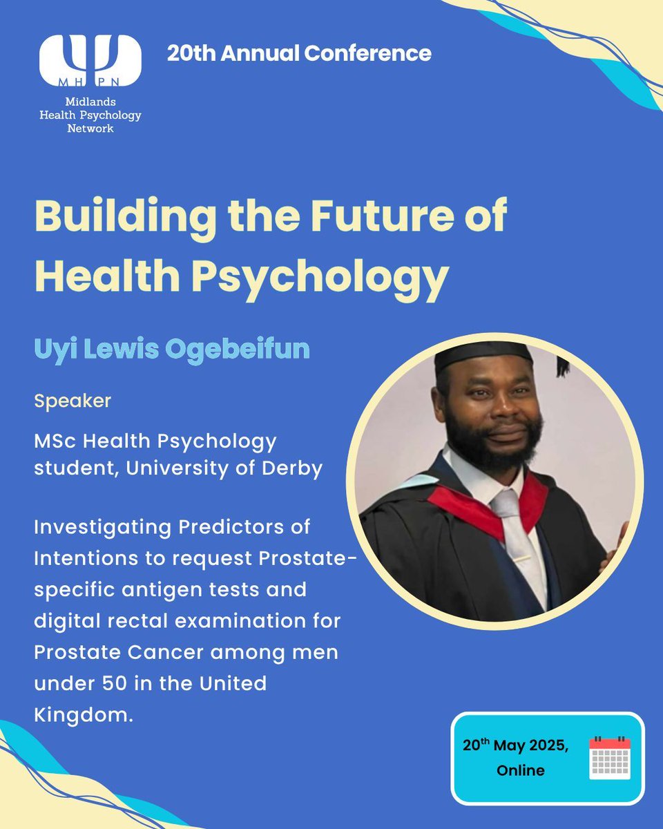Introducing our speaker Uyi Lewis Ogebeifun!

Catch Uyi’s talk: Investigating Predictors of Intentions to request Prostate-specific antigen tests and digital rectal examination for Prostate Cancer among men under 50 in the United Kingdom.

Register here! midshealthpsych.com/conference-202…