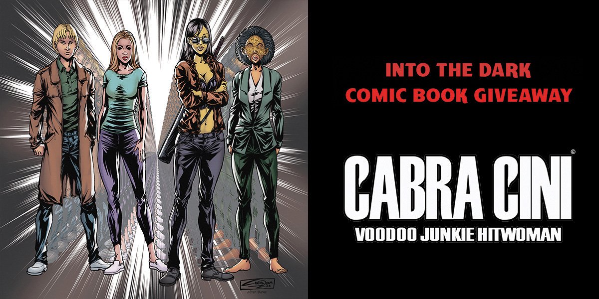 Sam Johnson (@dasamjohnson) on Twitter photo For 24 HOURS ONLY - Enter the Into The Dark Comic Book Giveway and get Cabra Cini: Voodoo Junkie Hitwoman #0 Deluxe Digital Edition FREE!:
kingsumo.com/g/1j2jpk3/into…
.<a href="/mntstguy/">C.H.</a> <a href="/drhibbsy/">Paul</a> <a href="/DungeonHermit23/">⚔️ DUNGEON HERMIT ⚔️</a> <a href="/HGB070602/">WORLD MUSIC🏅</a> <a href="/indiecomicszone/">Indie Comics Zone</a> @jam74efx <a href="/Humble_Marty/">Marty</a> #comics #comicbooks For 24 HOURS ONLY - Enter the Into The Dark Comic Book Giveway and get Cabra Cini: Voodoo Junkie Hitwoman #0 Deluxe Digital Edition FREE!:
kingsumo.com/g/1j2jpk3/into…
.<a href="/mntstguy/">C.H.</a> <a href="/drhibbsy/">Paul</a> <a href="/DungeonHermit23/">⚔️ DUNGEON HERMIT ⚔️</a> <a href="/HGB070602/">WORLD MUSIC🏅</a> <a href="/indiecomicszone/">Indie Comics Zone</a> @jam74efx <a href="/Humble_Marty/">Marty</a> #comics #comicbooks