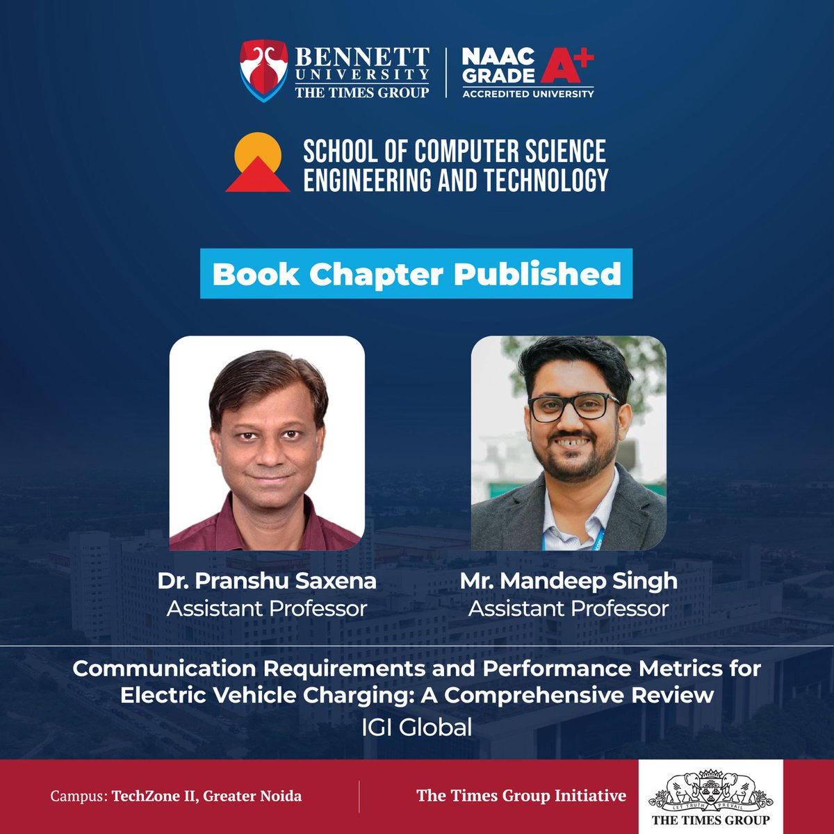 SCSETBennett's tweet photo. Congratulations to Dr. Pranshu Saxena (Assistant Professor, #scsetbennett) and Mr. Mandeep Singh (Assistant Professor, #scsetbennett) for the acceptance of the book chapter in  IGI Global Publications. 
#bennettuniversity #research #bookchapter #artificialintelligence #ai https://t.co/RmYFD62FA7