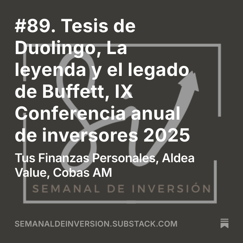 Semanal de Inversión #89 con publicaciones (link en bio)
<a href="/Finanzasybolsa/">Tus Finanzas Personales</a> 
<a href="/AldeaValue/">Aldea Value</a> 
<a href="/CobasFunds/">Cobas AM</a> 
<a href="/ResGloStocks/">Researching Global Stocks</a> 
<a href="/CipresMomentum/">SrCiprés</a> 
<a href="/Gekko_TheGreat/">GKC Research</a> 
<a href="/tatin17/">Arcadio Martinez</a> 
<a href="/ElCapiMomentum/">Capi</a> 
<a href="/RaulMomentum/">Raúl</a> 
<a href="/Invesquotes/">Leandro</a> 
<a href="/CobasFunds/">Cobas AM</a> 
<a href="/MCantenys14/">Miquel Cantenys, CFA</a> 
<a href="/AccionEAFI/">Javier Acción, EAFN</a> 
<a href="/Value_school/">𝗩𝗔𝗟𝗨𝗘 𝗦𝗖𝗛𝗢𝗢𝗟</a> 
<a href="/ValueInvestingS/">Paco Lodeiro Amado</a>