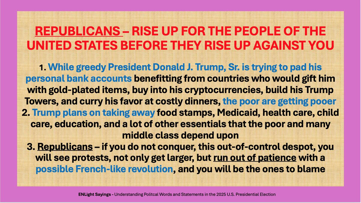 enlightwritings's tweet photo. #ENLightSayings #USPolitics #TrumpAdministration #2025Agenda #oligarchy #greed #Republicans #RepublicanSenators #RepublicanCongress #poor #FoodStamps #Medicaid #HealthCare #ChildCare #Education https://t.co/Y0kUELqgp3