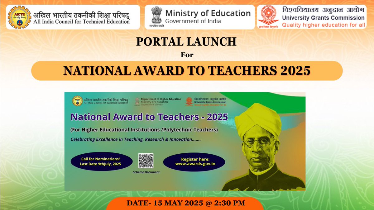 AICTE (@aicte_india) on Twitter photo Portal launch of the National Award to Teachers (NAT) 2025
📅 Launch Event: 15th May 2025 | 🕝 2:30 PM
➡️ Launch by: Shri Vineet Joshi, Secretary, <a href="/EduMinOfIndia/">Ministry of Education</a>
🎥 Watch LIVE: youtube.com/watch?v=h0BC3u…
<a href="/SITHARAMtg/">TG SITHARAM</a> Portal launch of the National Award to Teachers (NAT) 2025
📅 Launch Event: 15th May 2025 | 🕝 2:30 PM
➡️ Launch by: Shri Vineet Joshi, Secretary, <a href="/EduMinOfIndia/">Ministry of Education</a>
🎥 Watch LIVE: youtube.com/watch?v=h0BC3u…
<a href="/SITHARAMtg/">TG SITHARAM</a>