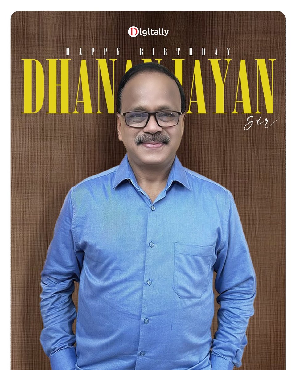 Digitally (@digitallynow) on Twitter photo Wishing the man who continues to shape narratives that move hearts and minds, <a href="/Dhananjayang/">G Dhananjeyan</a>, sir, a very Happy Birthdayπ₯π
Here's to many more years of creativity and success!
From Team #Digitally
#HappyBirthdayDhananjayan #HBDDhananjayan #Dhananjayan Wishing the man who continues to shape narratives that move hearts and minds, <a href="/Dhananjayang/">G Dhananjeyan</a>, sir, a very Happy Birthdayπ₯π
Here's to many more years of creativity and success!
From Team #Digitally
#HappyBirthdayDhananjayan #HBDDhananjayan #Dhananjayan