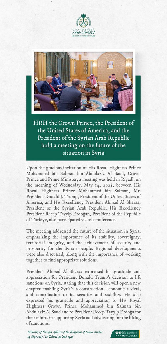 #Riyadh | HRH the Crown Prince, the President of the United States of America, and the President of the Syrian Arab Republic hold a meeting on the future of the situation in #Syria.
