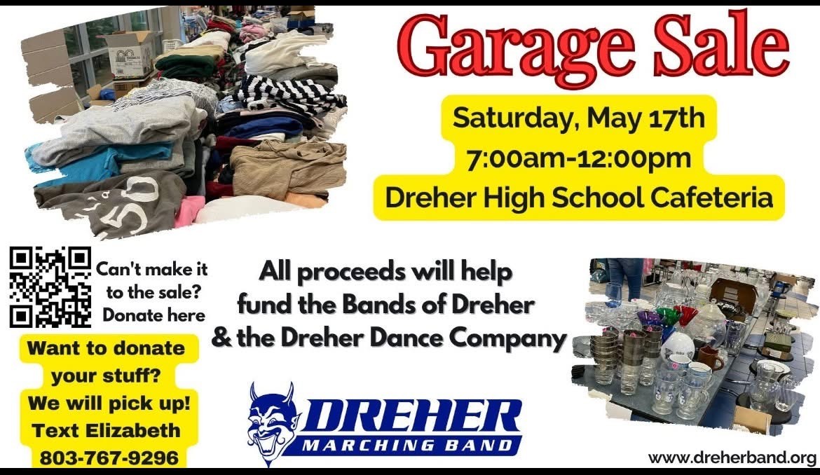 Sat May 17th - Garage Sale at Dreher High School.