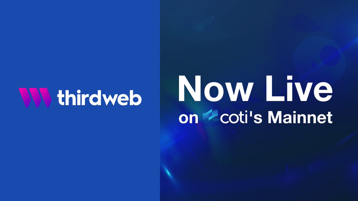 COTInetwork's tweet image. We&apos;re excited to announce that @thirdweb is now live on the COTI Mainnet!
Builders can ship faster with thirdweb&apos;s no-code tools while using COTI&apos;s privacy features to protect their users by default.
Build smart. Build private. Build on COTI!
🔗cotinetwork.medium.com/thirdweb-goes-…
$COTI
