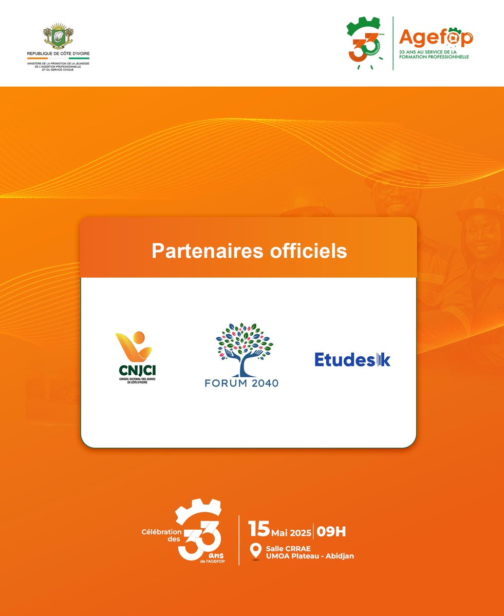 Derrière chaque grande mission, des partenaires engagés.
Pour ses 33 ans, l’AGEFOP s’entoure de :
🔹 ETUDESK
🔹 FORUM 40
🔹 CNJCI
Trois forces vives au service de la jeunesse et des compétences.
📍15 mai – CRRAE UMOA
🔗 agefop.ci/inscription33
#AGEFOP33Ans