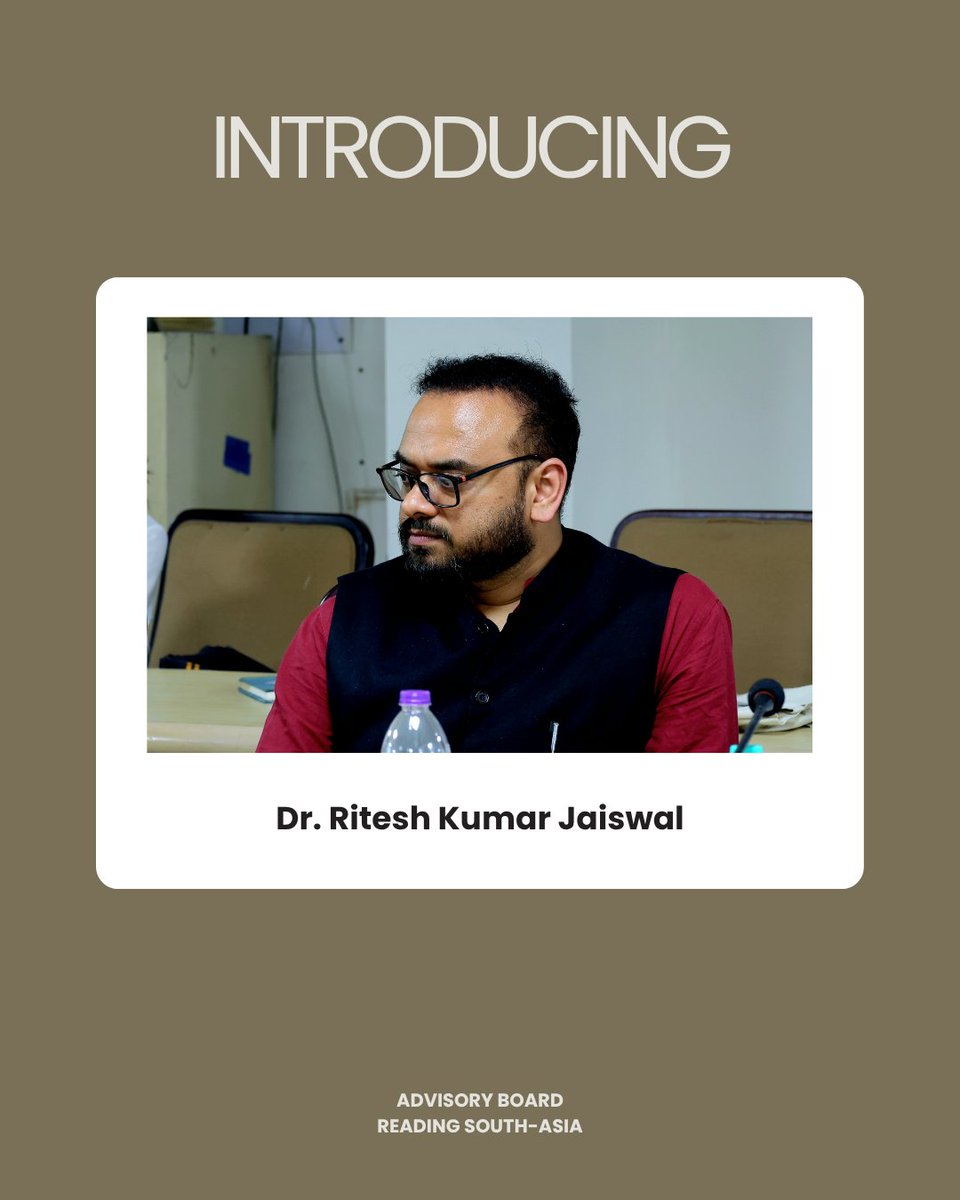 readingSAsia's tweet image. We are pleased to announce that Dr. Ritesh Kumar Jaiswal has agreed to join our Advisory Board.
Stay tuned for more updates!