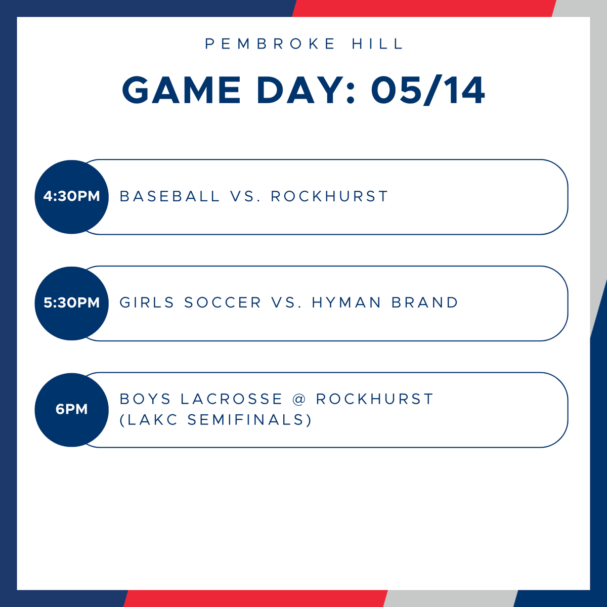 Baseball
📍 RAD Complex
🕰️ 4:30 PM

Girls Soccer
📍Robert L. Hicks Field
🕰️ 5:30 PM
📺 vist.ly/3n4b6zd

Boys Lacrosse (LAKC Semifinal)
📍Rockhurst HS
🕰️ 6 PM