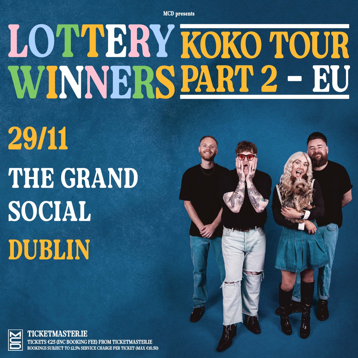Ticketmaster Ireland (@ticketmasterire) on Twitter photo 🎙️ Indie pop band <a href="/LotteryWinners/">Lottery Winners</a> bring the 'KOKO' tour to <a href="/TGSDublin/">The Grand Social</a> on 29 November 2025.
🎫 Tickets on sale Friday at 10am bit.ly/44CgKp9 🎙️ Indie pop band <a href="/LotteryWinners/">Lottery Winners</a> bring the 'KOKO' tour to <a href="/TGSDublin/">The Grand Social</a> on 29 November 2025.
🎫 Tickets on sale Friday at 10am bit.ly/44CgKp9