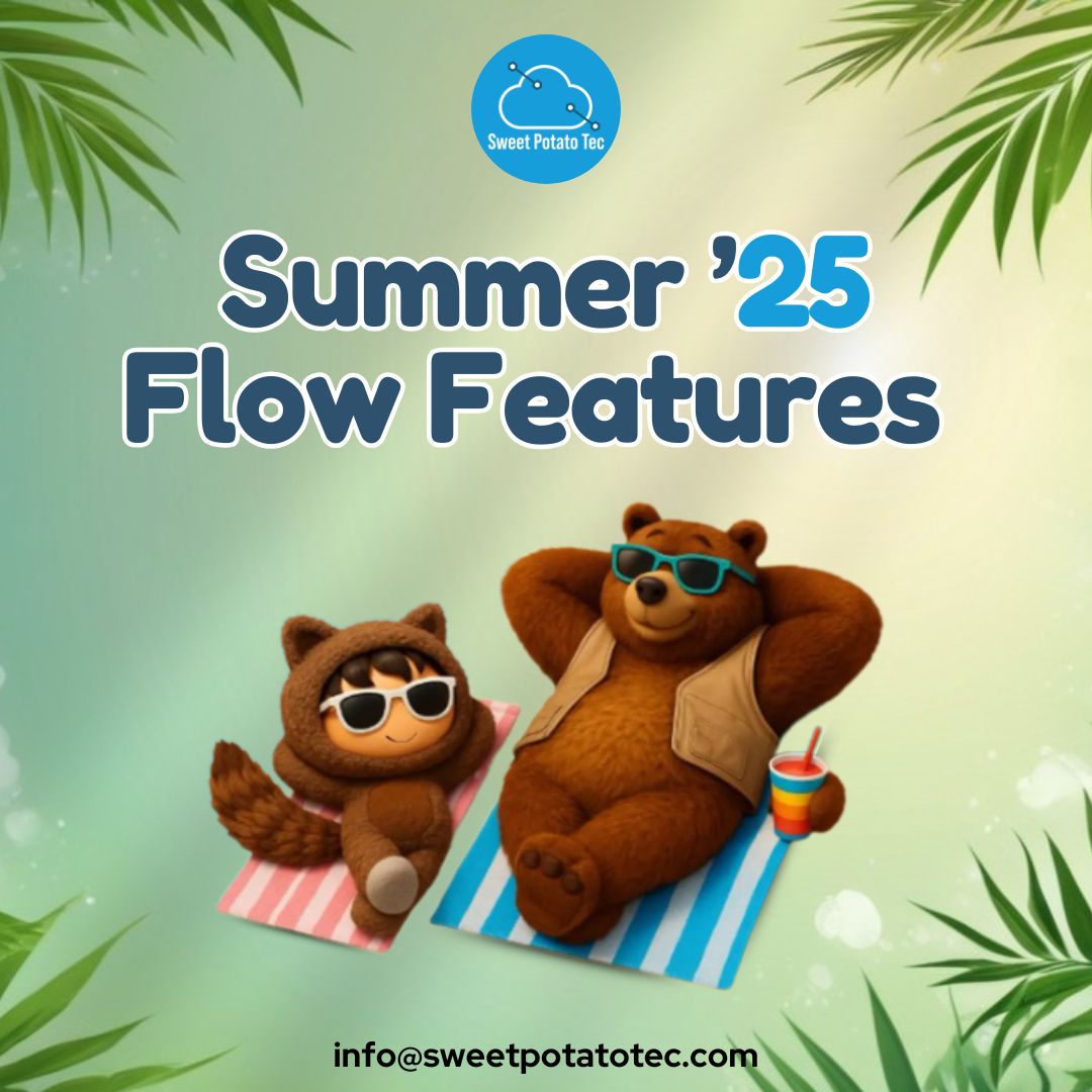 sweetpotatotec's tweet image. ☀️ Summer ’25 is here! Explore powerful new Flow features that make automation smarter, faster, and easier than ever. Read more: sweetpotatotec.com/summer-25-flow…
 #SalesforceFlow #Summer25#FlowFeatures#SalesforceRelease
