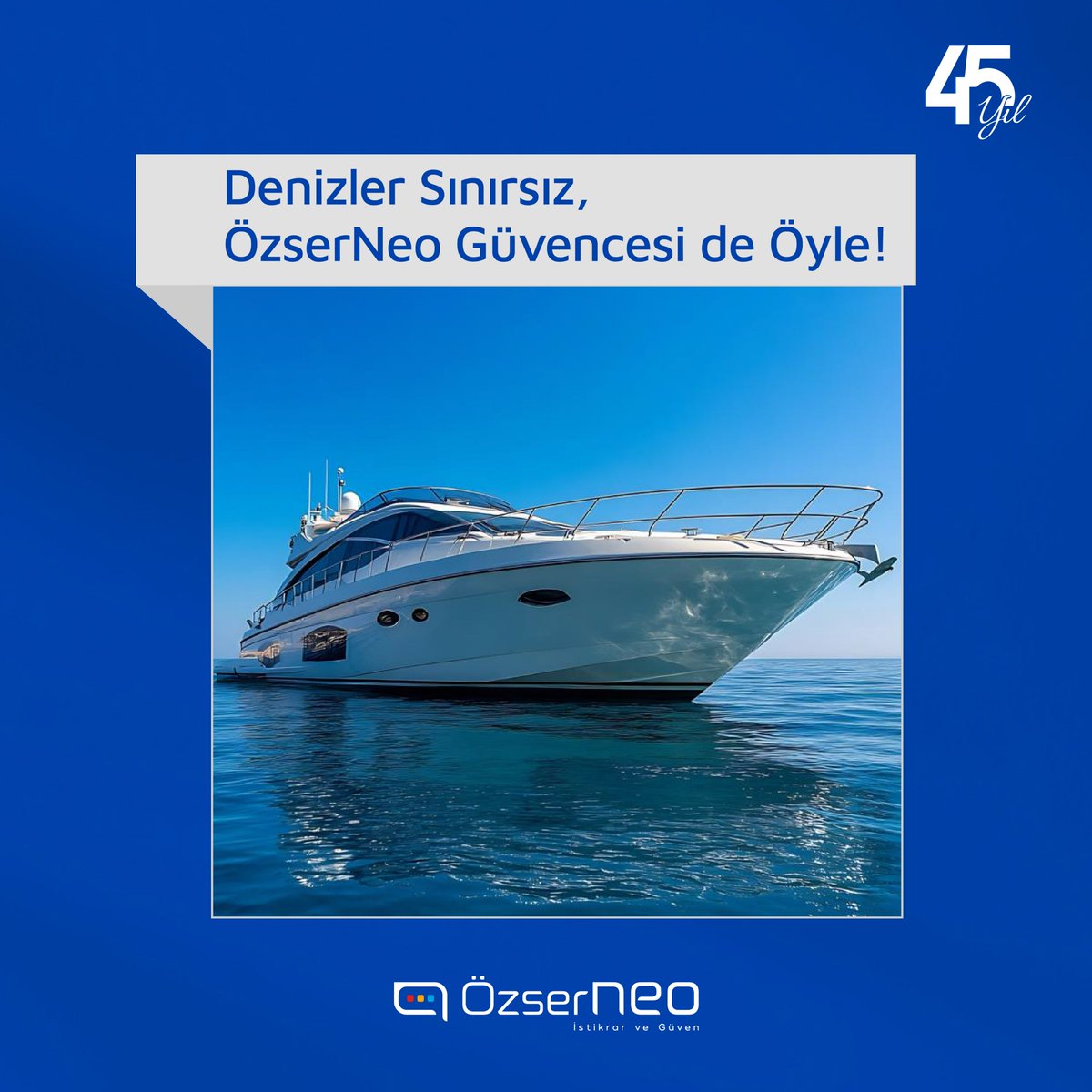Deniz sizi özgürleştirir ama riskleri unutmayın. Deniz sınırsızsa, güvenliğiniz de sınırsız olmalı.
Teknenizi sigortalayın, olası risklere karşı hazırlıklı olun! 

#SuAraçlarıSigortaları #Sigorta #TekneSigortası #ÖzserNeo