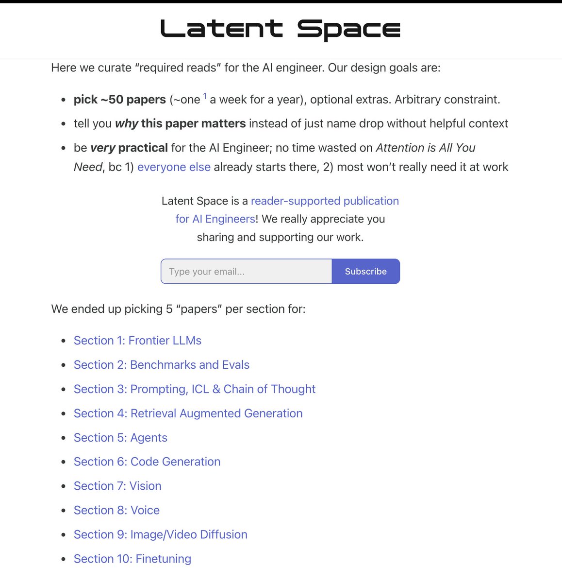 If you get overwhelmed with the number of papers that are published in AI here is something that will help you.

The good folks at Latent Space has curated list of papers that you should read in 2025 if you work with AI. 

This is very optimal list of papers broken down by topic