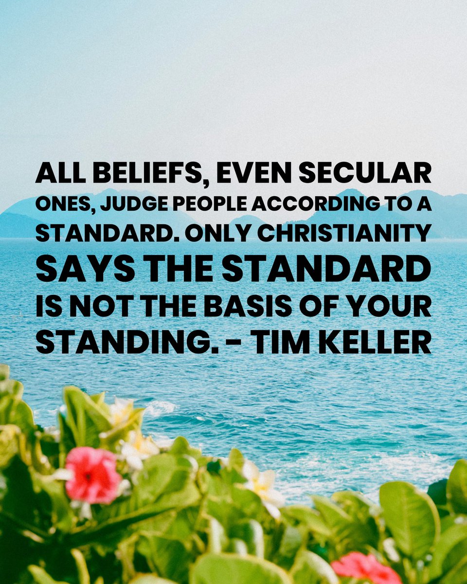 All beliefs, even secular ones, judge people according to a standard. Only Christianity says the standard is not the basis of your standing.

#timkeller #timkellerquote #Christianity