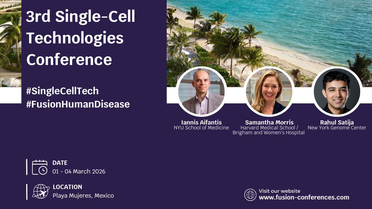 Fusion Conferences (@fusion_conf) on Twitter photo 📢 WEBSITE LIVE! Very excited to announce the date for the 3rd Probing Human Disease using Single-Cell Technologies Conference! Chaired by the fantastic <a href="/iannisaifantis1/">Iannis Aifantis</a> , <a href="/morris_lab/">Samantha Morris</a> & <a href="/satijalab/">Rahul Satija</a>🌞The 3rd meeting in this wonderful series will be hosted in Playa Mujeres, Mexico 📢 WEBSITE LIVE! Very excited to announce the date for the 3rd Probing Human Disease using Single-Cell Technologies Conference! Chaired by the fantastic <a href="/iannisaifantis1/">Iannis Aifantis</a> , <a href="/morris_lab/">Samantha Morris</a> & <a href="/satijalab/">Rahul Satija</a>🌞The 3rd meeting in this wonderful series will be hosted in Playa Mujeres, Mexico