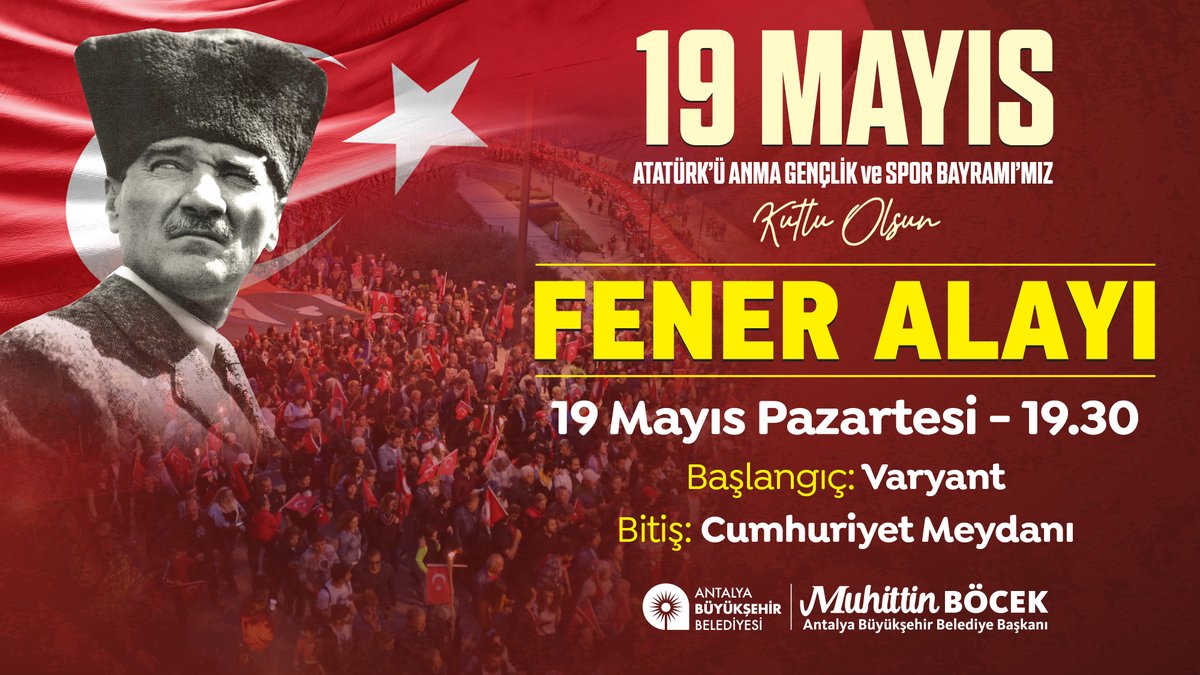19 Mayıs’ta tek yürek oluyoruz ❤️

Atatürk’ü Anma, Gençlik ve Spor Bayramı’nı coşkuyla kutlamak için Fener Alayı’nda buluşuyoruz. 🇹🇷🤍

🗓️ 19 Mayıs Pazartesi
⏰ 19.30
📍Başlangıç: Varyant
📍Bitiş: Cumhuriyet Meydanı

#19Mayıs #BüyükşehirÇalışıyorAntalyaKazanıyor
