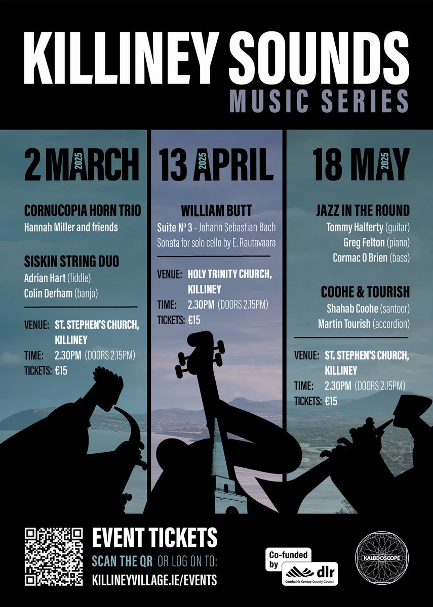 Killiney Sounds Music Series,

Sundays at 2.30pm
Venue: St. Stephen’s Church. KIlliney, Co Dublin.
Date:18 th May
Tickets: €15 from Killineyvillage.ie
Refreshments included in your ticket after the show.

buytickets.at/killineyvillag…

Sunday 18 th May 2025 2.30pm (doors 2.15pm)