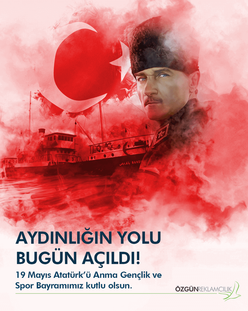 ozgunreklam's tweet photo. Genç fikirler, özgür ruhlar ve güçlü yarınlar için Atatürk’ü saygıyla anıyor, gençliğin bayramını gururla kutluyoruz. 🇹🇷 #19Mayıs https://t.co/3IOZuLDmTW