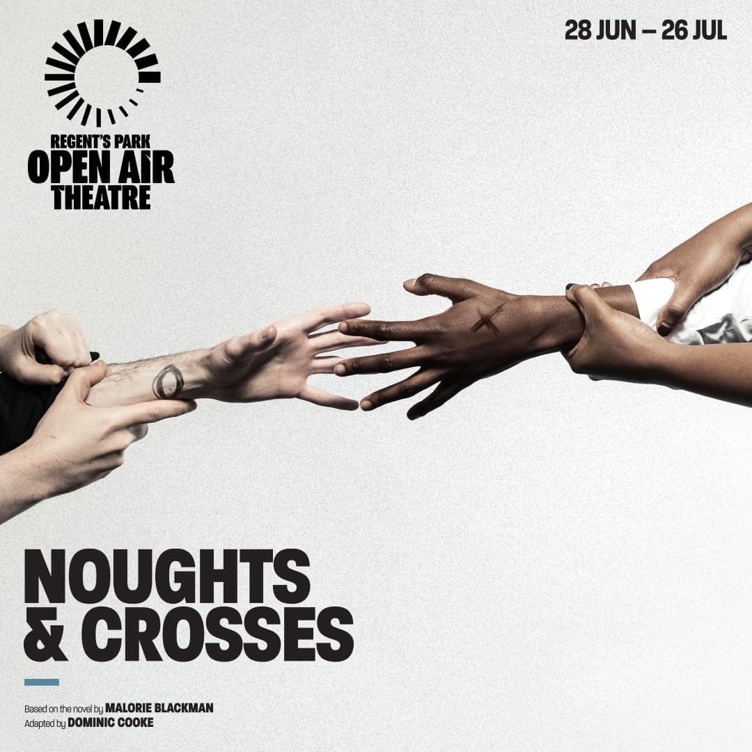 Off/Stage (@offstagezine) on Twitter photo Noughts & Crosses // <a href="/OpenAirTheatre/">Open Air Theatre</a> - 28th Jun - 26th July
<a href="/malorieblackman/">Malorie Blackman</a>'s best-selling Noughts & Crosses, a bittersweet love story with echoes of Shakespeare’s Romeo & Juliet, is revived for the London stage in this brand-new production
tinyurl.com/5yz49uf7
#OffStageZine Noughts & Crosses // <a href="/OpenAirTheatre/">Open Air Theatre</a> - 28th Jun - 26th July
<a href="/malorieblackman/">Malorie Blackman</a>'s best-selling Noughts & Crosses, a bittersweet love story with echoes of Shakespeare’s Romeo & Juliet, is revived for the London stage in this brand-new production
tinyurl.com/5yz49uf7
#OffStageZine