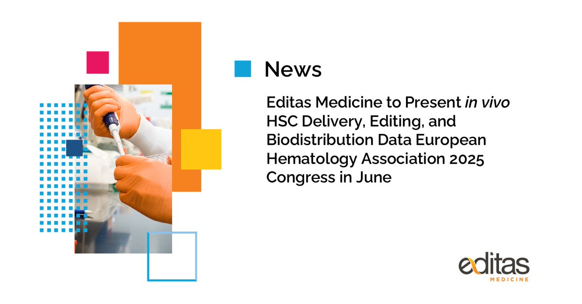 Editas Medicine (@editasmed) on Twitter photo #News: Editas Medicine to Present in vivo HSC Delivery, Editing, and Biodistribution Data European Hematology Association 2025 Congress in June. Read the press release for details: bit.ly/4kjOQmn <a href="/EHA_Hematology/">European Hematology Association</a> #EHA2025 #News: Editas Medicine to Present in vivo HSC Delivery, Editing, and Biodistribution Data European Hematology Association 2025 Congress in June. Read the press release for details: bit.ly/4kjOQmn <a href="/EHA_Hematology/">European Hematology Association</a> #EHA2025
