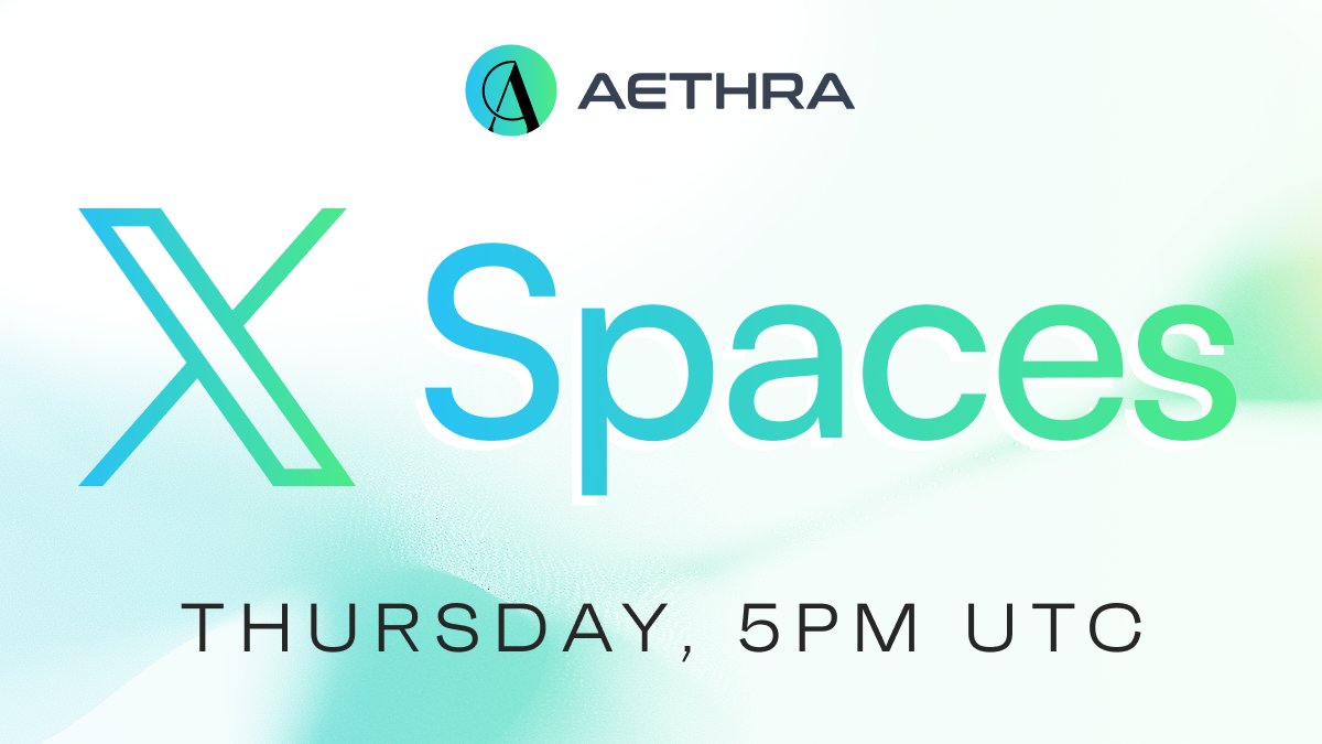 AethraAI's tweet image. 🎙️ AETHRA AMA – on X Spaces!
We’re going LIVE on May 15 at 5PM UTC 🔥
Join the team for a community-powered AMA — bring your questions, ideas & energy 💬
🗓 Thursday, May 15
🕔 5PM UTC
📍 Join here: x.com/i/spaces/1BdGY…
Be there, be heard.