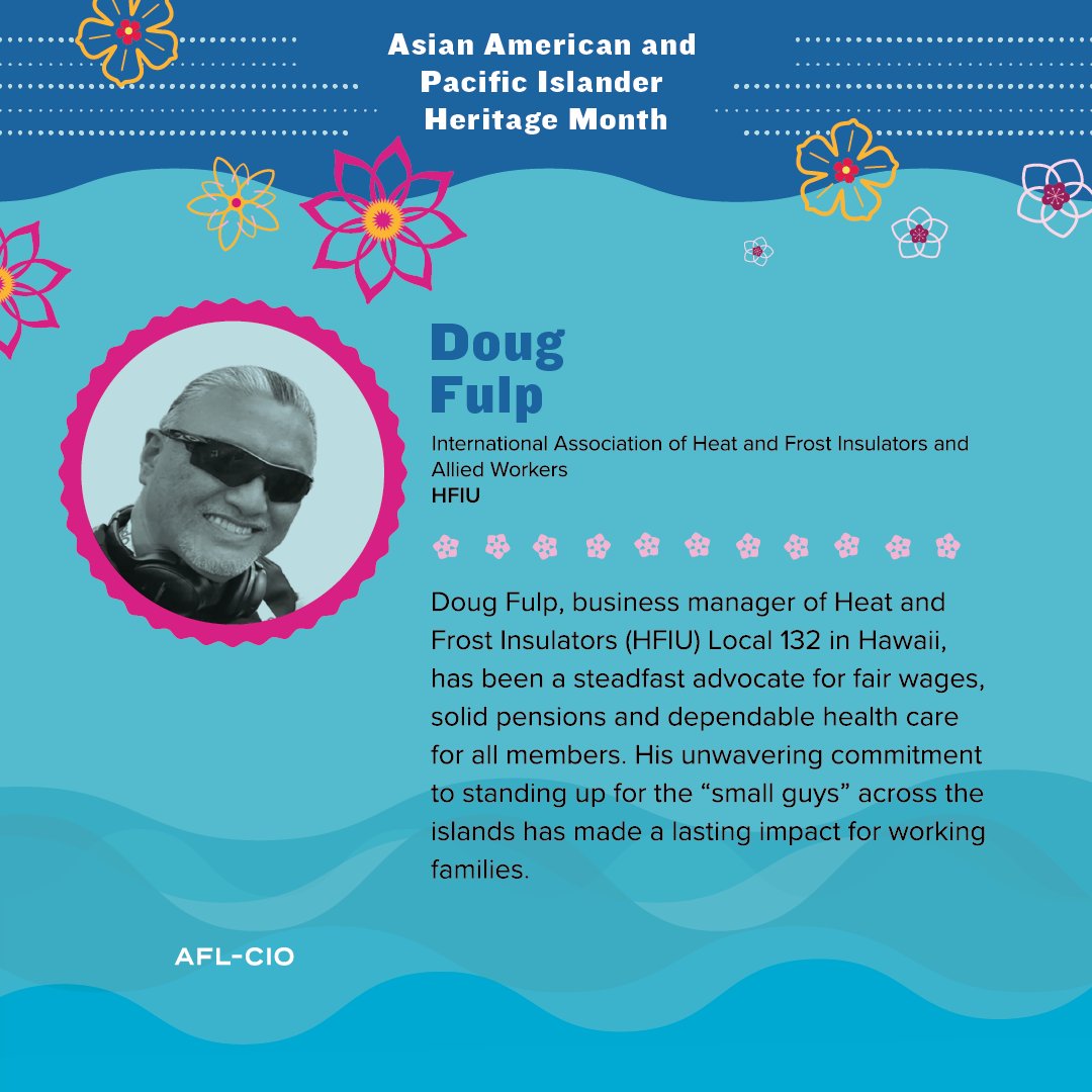 We’re proud to celebrate Doug Fulp, Business Manager for Local 132 out of Honolulu, Hawaii.⭐️

Thank you being a strong advocate for our union &amp; trade! 

#InsulatorsUnion #InsulatorPride #UnionStrong #AAPI #aapihm