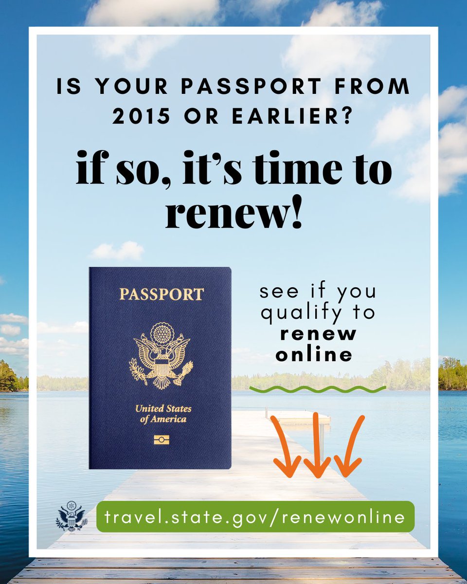 Is your passport from 2015 or earlier? If so, it’s time to renew. Most adult U.S. passport holders can now renew entirely online (the photo, payment, everything!).  Check to see if you qualify at travel.state.gov/renewonline.