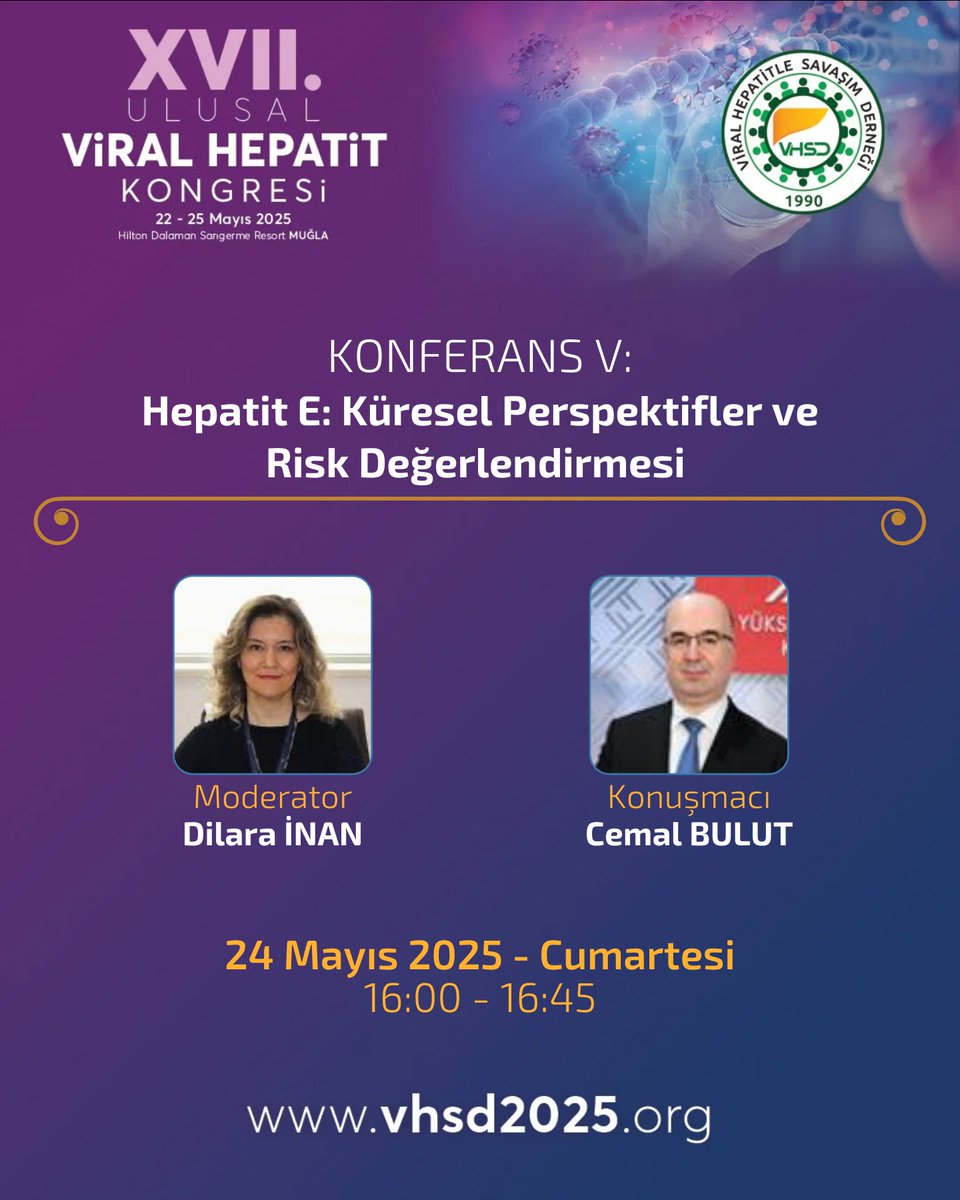 KONFERANS V: Hepatit E: Küresel Perspektifler ve Risk Değerlendirmesi
vhsd2025.org