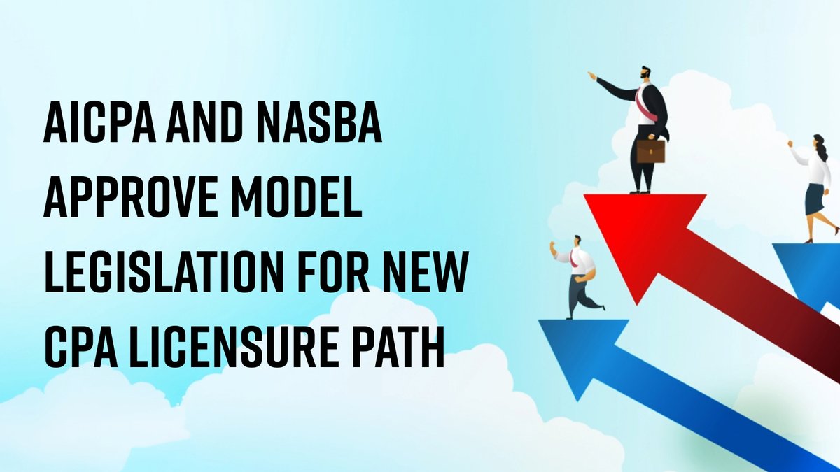 AICPA and NASBA have approved model legislation for an additional CPA licensure path. The bachelor’s degree path, paired with two years of professional experience and passage of the CPA Exam, will become part of the model accounting law. Individual states will need to enact