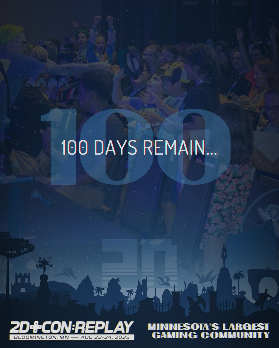 📣This is not a drill! 100 days until Minnesota's Largest Celebration of all things Gaming! #2DCon