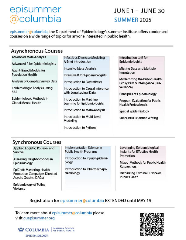 🔷Registration deadline is TOMORROW- May 15th- for the Dept of Epidemiology @ Columbia University Mailman School of Public Health's summer institute, episummer@columbia!🔷
Find out more about episummer: bit.ly/Episummer2025i…
Peruse our June 2025 courses: bit.ly/Episummer2025c…
