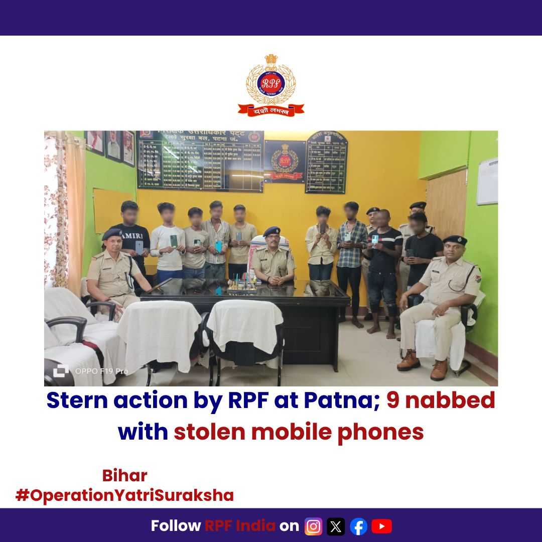 RPF INDIA (@rpf_india) on Twitter photo Prompt response by #RPF at Patna station led to the arrest of 9 thieves in possession of 9 stolen smartphones. #GRP Patna initiated legal action. #OperationYatriSuraksha #PassengerSafety #CrimeBusters
<a href="/rpfecr/">RPF East Central Rly</a> <a href="/RailMinIndia/">Ministry of Railways</a> Prompt response by #RPF at Patna station led to the arrest of 9 thieves in possession of 9 stolen smartphones. #GRP Patna initiated legal action. #OperationYatriSuraksha #PassengerSafety #CrimeBusters
<a href="/rpfecr/">RPF East Central Rly</a> <a href="/RailMinIndia/">Ministry of Railways</a>