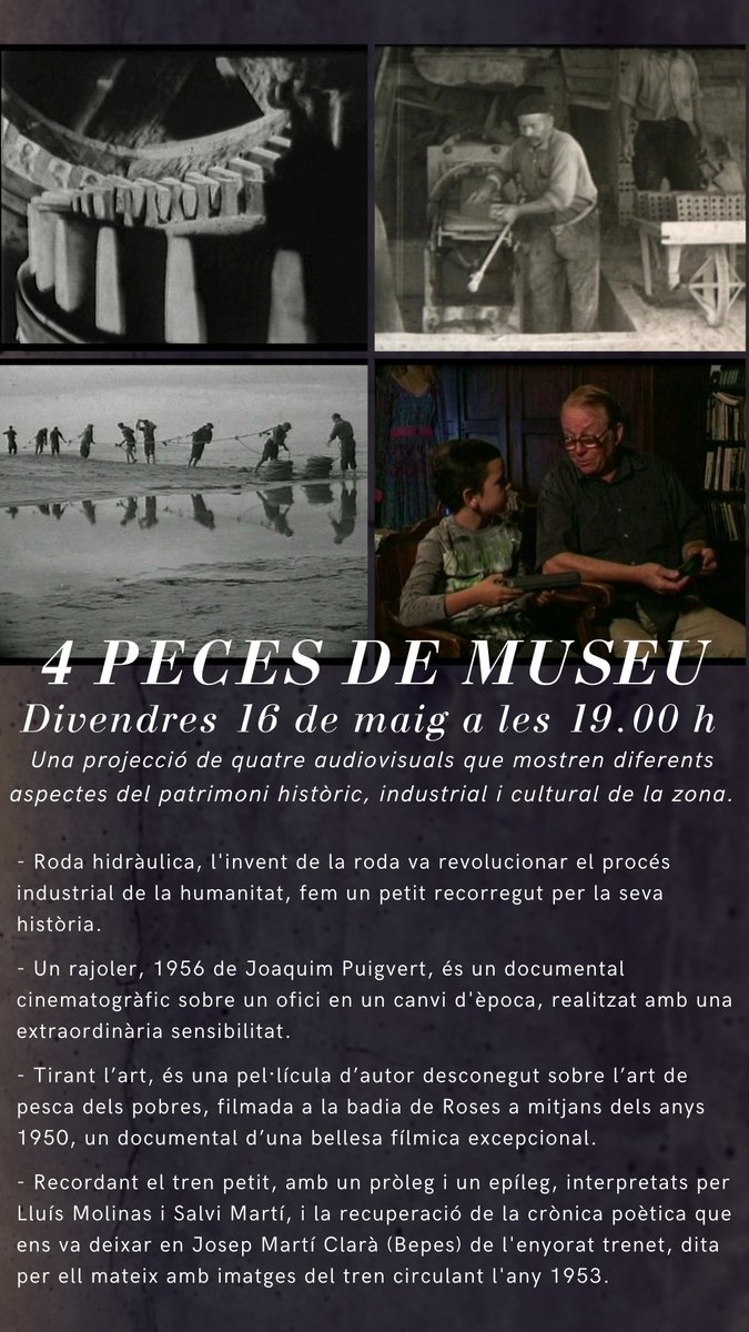 🎞️ Projecció 4 peces de museu
📅 Divendres 16 de maig, 19 h
📍 Films històrics de l’arxiu Videoplay: oficis, pesca, trenet i roda hidràulica. Documentals breus d'una bellesa única i valor patrimonial.
#cinemacatalà #memòriahistòrica #documental #cultura museudelsuro.cat/dim2025/