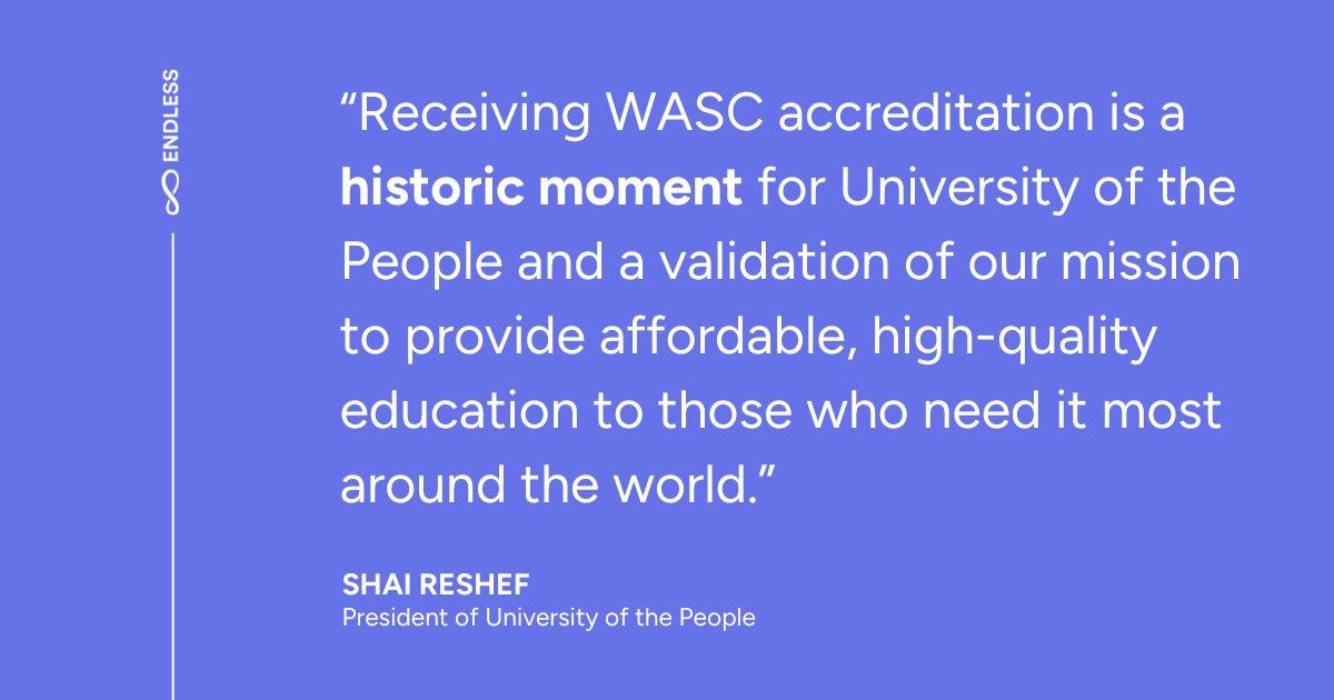 endless_global's tweet image. We have exciting news! Our grantee, University of the People, is now accredited by the WASC Senior College &amp;amp; University Commission 🎓 Together, we&apos;re expanding access to #AffordableHigherEducation.