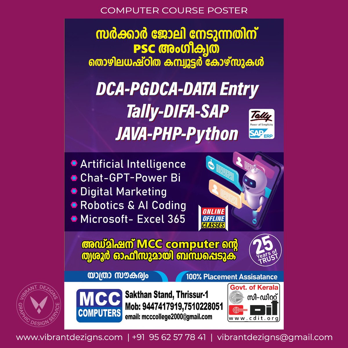 vibrantdezigns's tweet image. Malayalam poster design for computer courses, Data Entry-Tally Courses on Thrissur.
call for your design works 9562577841
#vibrantdezigns-online Graphic design works
#computercourses #tallycourses #mccthrissur, #vacationcourses #graphicdesignservice #flyerdesign #ai #chatgpt