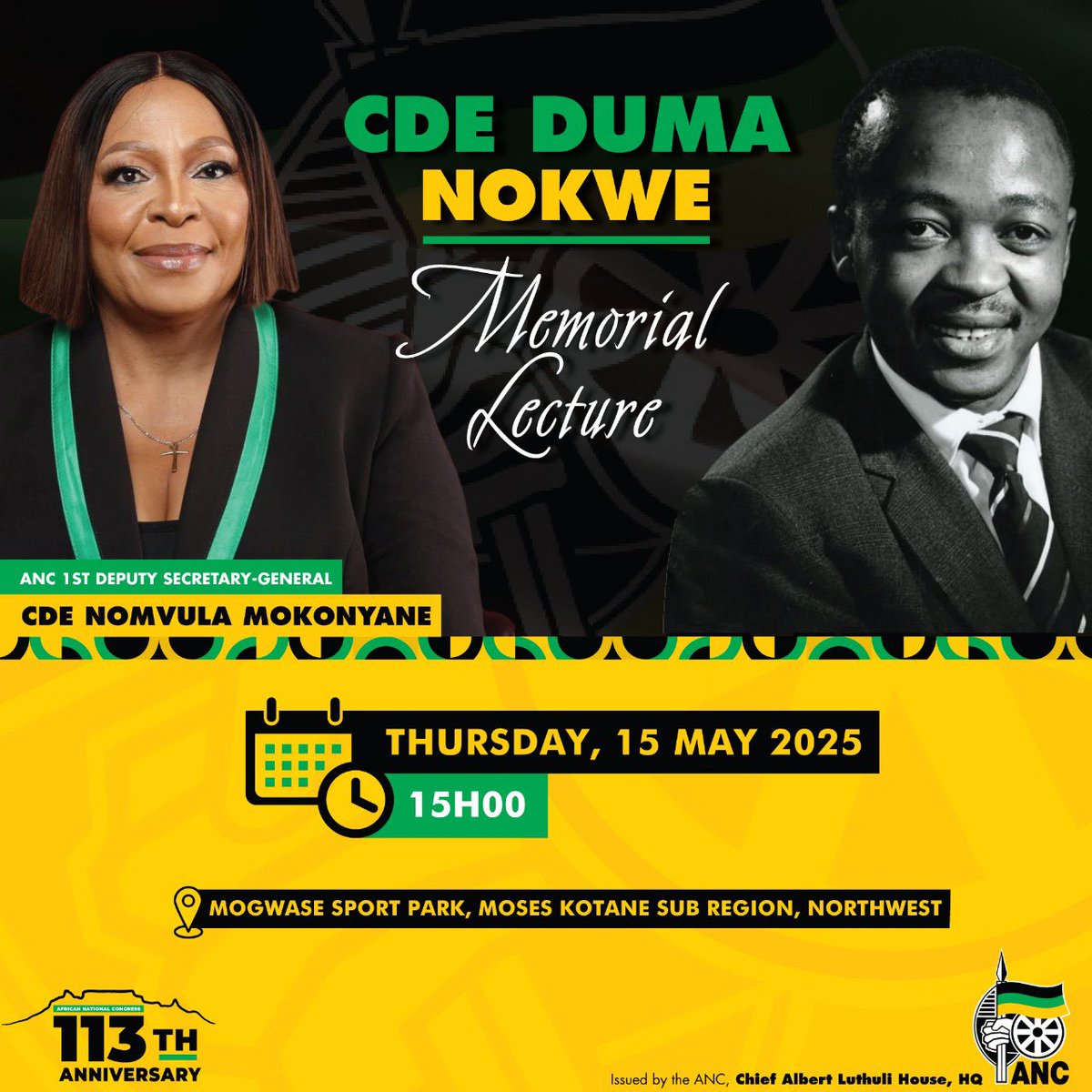 The NW ANC hosts the Memorial Lecture for Cde. Advocate Dumasile Nokwe, a former Secretary General of the ANC. 

#rememberingdumanokwe
