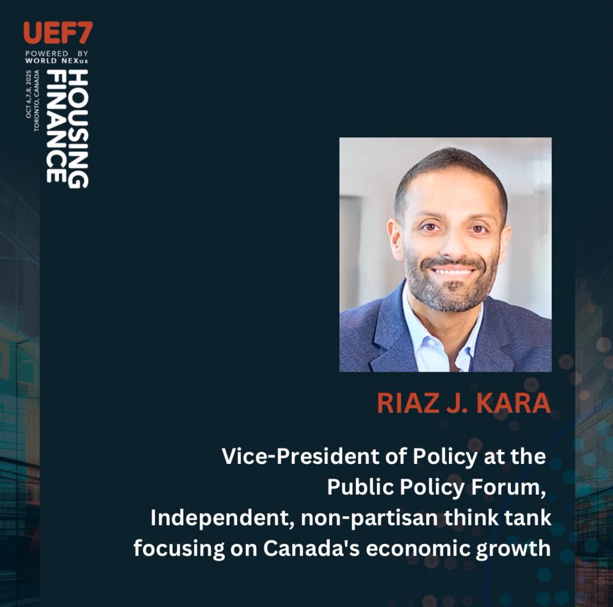 We are pleased to introduce Mr. Riaz J. Kara, a member of the Steering Committee for the 7th Urban Economy Forum (#UEF7), taking place on October 6–8, 2025, in Toronto, Canada. 

#HousingFinance #SustainableDevelopment #UrbanEconomy