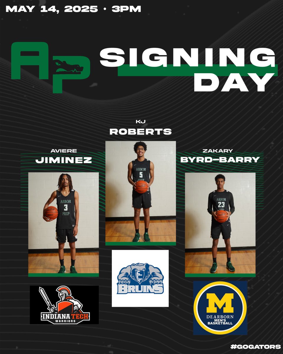 Ypsilanti Arbor Prep Gators Boys Basketball (@apgatorsbb) on Twitter photo 3 2025 Gators Signing Today!
G/F <a href="/Kevinroberts05/">Kevin Roberts</a> to <a href="/KelloggBruins/">Kellogg Community College Athletics</a>
Forward <a href="/Zakary1537706/">Zakary Byrd-B</a> to <a href="/UMDearbornbball/">University of Michigan - Dearborn Men's Basketball</a>
Guard Aviere Jiminez to <a href="/INTechMBB/">Indiana Tech Men’s Basketball</a>
<a href="/CoachJoMcKinney/">Josef McKinney</a> <a href="/APGators/">Arbor Prep Athletics</a> 3 2025 Gators Signing Today!
G/F <a href="/Kevinroberts05/">Kevin Roberts</a> to <a href="/KelloggBruins/">Kellogg Community College Athletics</a>
Forward <a href="/Zakary1537706/">Zakary Byrd-B</a> to <a href="/UMDearbornbball/">University of Michigan - Dearborn Men's Basketball</a>
Guard Aviere Jiminez to <a href="/INTechMBB/">Indiana Tech Men’s Basketball</a>
<a href="/CoachJoMcKinney/">Josef McKinney</a> <a href="/APGators/">Arbor Prep Athletics</a>