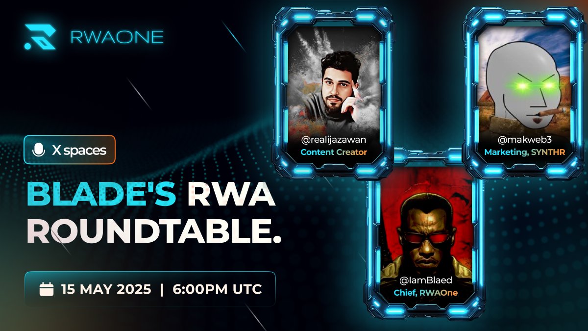 📡 Ep 05 – Blade's RWA Roundtable with <a href="/IamBlaed/">Blade</a> , <a href="/realijazawan/">Ijaz Awan</a> , <a href="/makweb3/">MAK</a>

We’re talking what matters:
– 🔧 RWA news
– 💠 Opportunities
– 🌐 Sonic, DeFi momentum &amp; more

🗓️ May 15 | 🕕 6 PM UTC
🔗 x.com/i/spaces/1LyxB…