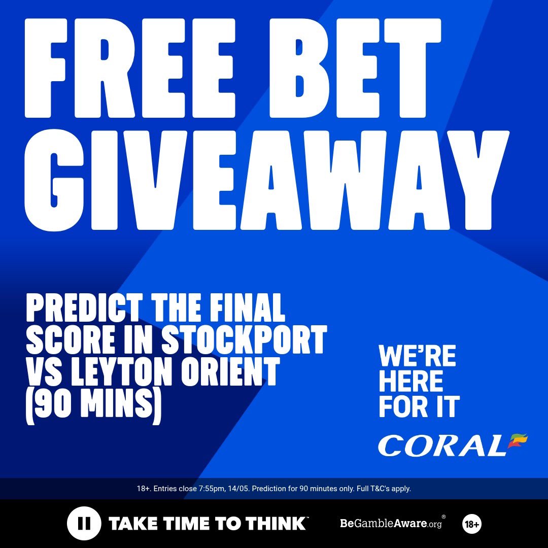 🚨 £100 FREE BET GIVEAWAY! 🚨

🔵 Correctly predict the final score in Stockport County vs Leyton Orient (90 minutes only)
🔵 Retweet and like this post
🔵 Follow <a href="/Coral/">Coral</a>

One randomly selected correct score prediction will win £100 in free bets! 💰🤞