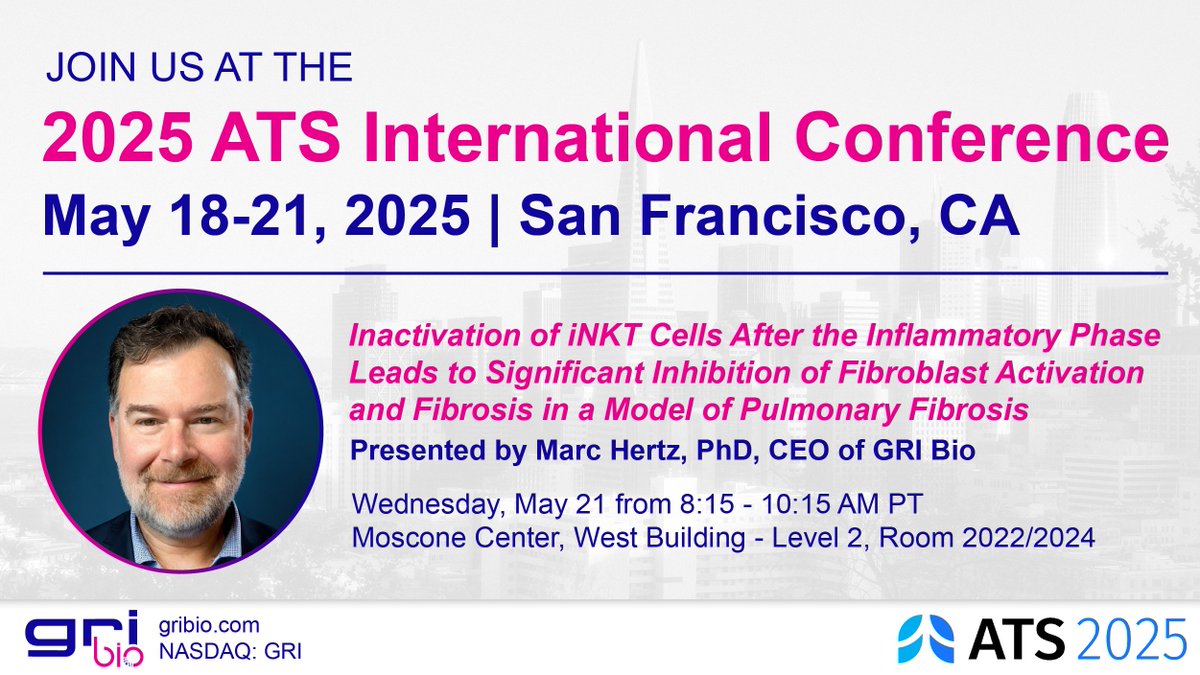 GRI Bio, Inc. (@gri_bio) on Twitter photo Exciting news! Our abstract will be presented at the 2025 ATS Conference. #JoinUs on Wednesday, May 21, from 8:15-10:15 AM PT, in the Moscone Center for a discussion on how inactivation of iNKT cells impacts fibrosis in pulmonary fibrosis.
See you there!
#ATS2025 <a href="/atscommunity/">American Thoracic Society (ATS)</a> Exciting news! Our abstract will be presented at the 2025 ATS Conference. #JoinUs on Wednesday, May 21, from 8:15-10:15 AM PT, in the Moscone Center for a discussion on how inactivation of iNKT cells impacts fibrosis in pulmonary fibrosis.
See you there!
#ATS2025 <a href="/atscommunity/">American Thoracic Society (ATS)</a>