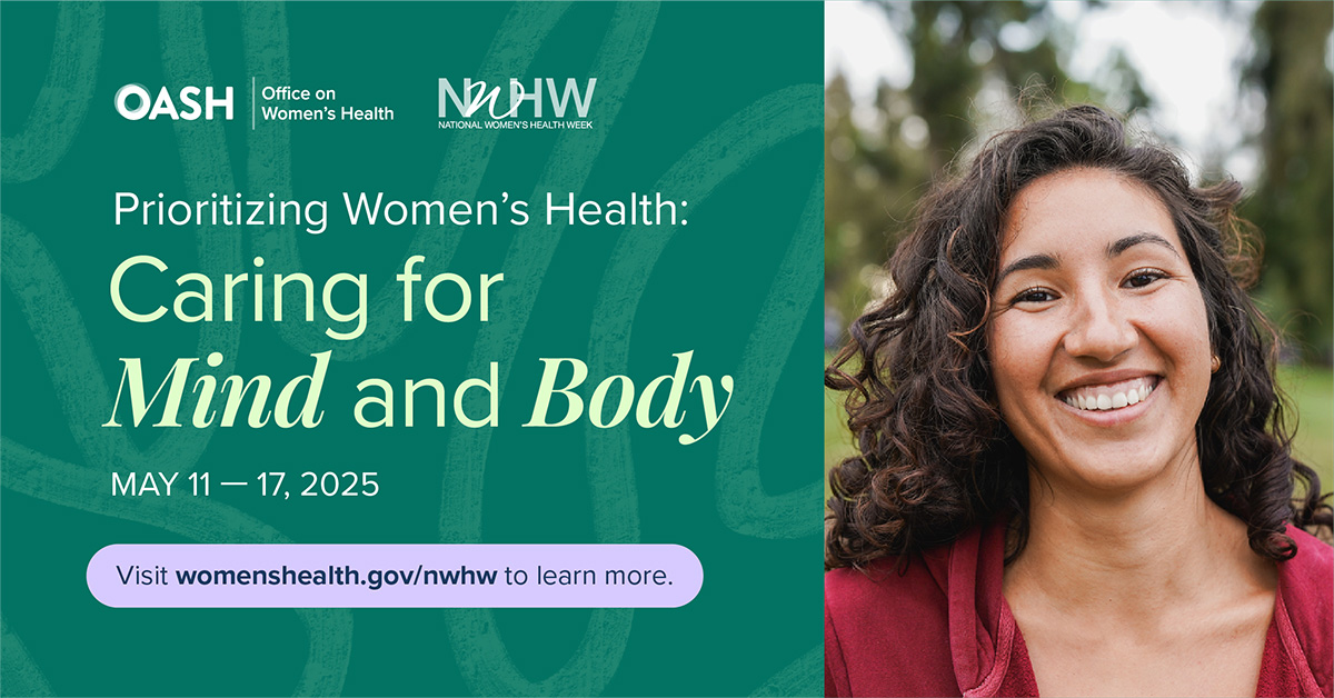 This National Women's Health Week is all about caring for your whole health, from mind to body. 💟 Visit OWH's #NWHW page for tips on self-care, mental well-being, and health priorities for every age. womenshealth.gov/nwhw