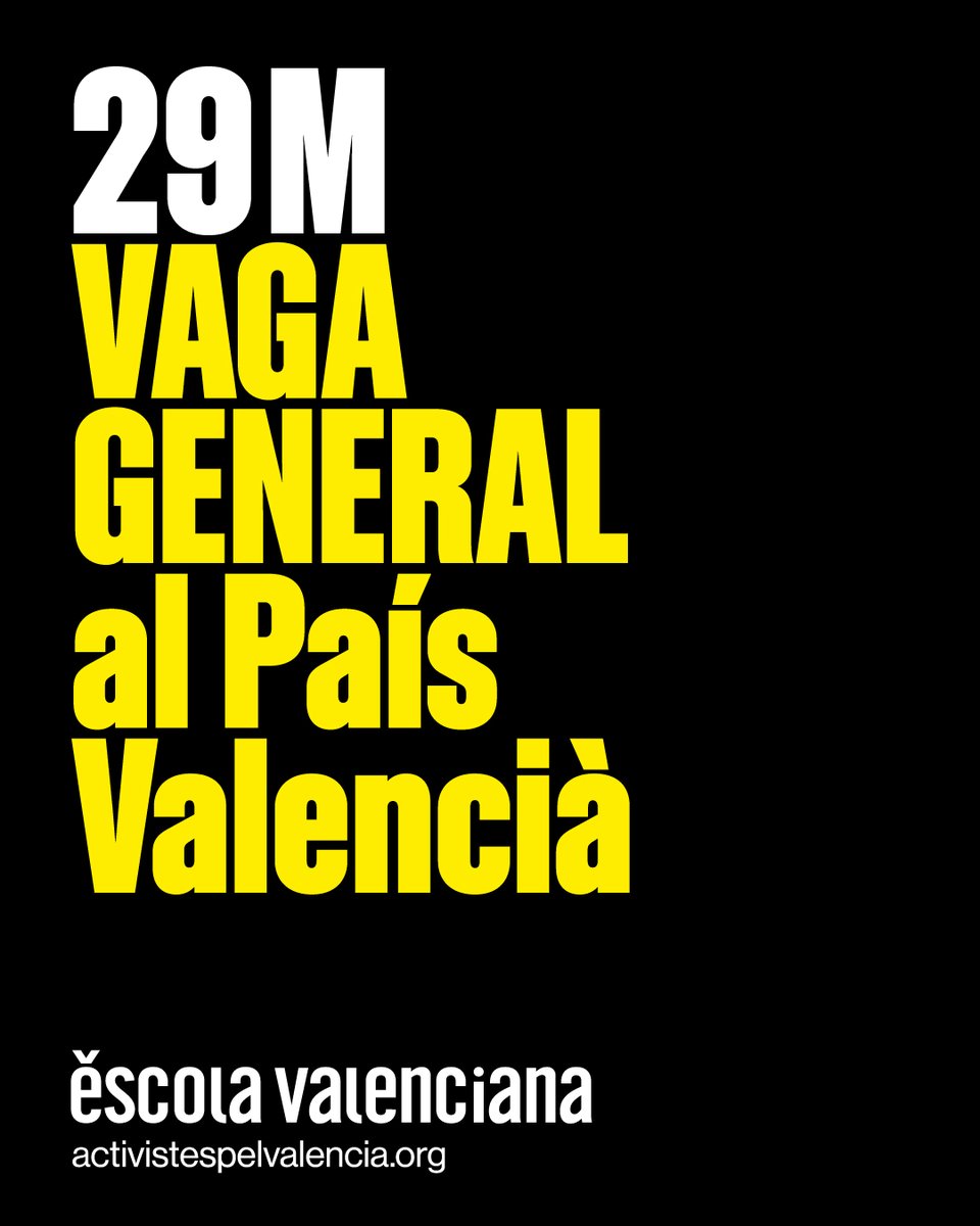 Des d’Escola Valenciana donem suport a la primera Vaga general al País Valencià, el dijous 29 de maig de 2025 ✊