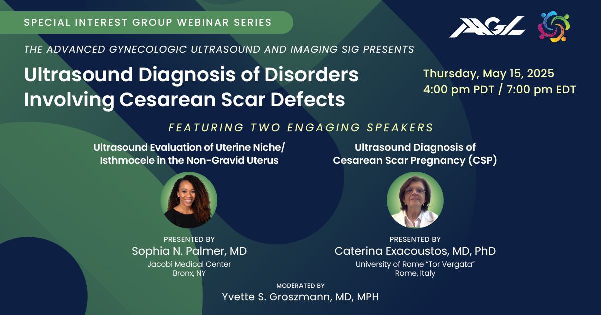 Must-see webinar TOMORROW! Thursday, May 15, the Advanced Gyn Ultrasound &amp; Imaging SIG presents “Ultrasound Diagnosis of Disorders Involving Cesarean Scar Defects”. 2 talks, 1 essential webinar. Sign up today! bit.ly/3ROCiXI #AAGL @migs_tips @drpalmergyn @drpalmergyn