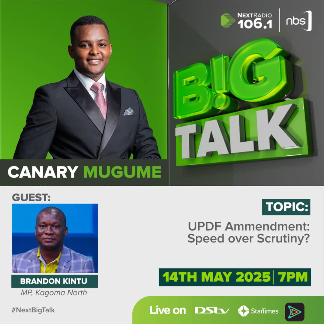 Next Radio 106.1FM (@nextradio_ug) on Twitter photo UPDF Ammendment: Speed Over Scrutiny?
Tonight on #NextBigTalk, <a href="/CanaryMugume/">Canary Mugume</a> hosts <a href="/wandasammy/">Wanda Ronald Samuel</a> and <a href="/HonAlexBrandon/">Kintu Alex Brandon</a> to discuss this and more.
Watch live on <a href="/afromobileug/">AfroMobile</a> App.
#NextRadioUg UPDF Ammendment: Speed Over Scrutiny?
Tonight on #NextBigTalk, <a href="/CanaryMugume/">Canary Mugume</a> hosts <a href="/wandasammy/">Wanda Ronald Samuel</a> and <a href="/HonAlexBrandon/">Kintu Alex Brandon</a> to discuss this and more.
Watch live on <a href="/afromobileug/">AfroMobile</a> App.
#NextRadioUg
