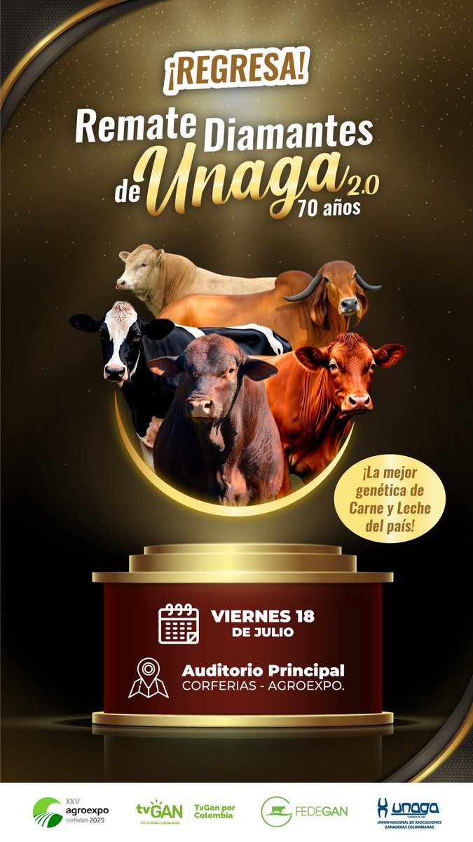 ¡TVGAN POR COLOMBIA REGRESA con uno de los eventos más esperados del año!

💎 Diamantes de UNAGA 💎

El remate que reúne a las joyas 
ganaderas de Colombia, dentro del marco de AGROEXPO 2025 en Corferias.
¡No se lo puede perder! 

<a href="/Fedegan/">FEDEGAN</a> <a href="/jflafaurie/">José Félix Lafaurie</a> <a href="/UnagaORG/">Unaga Página Oficial</a> <a href="/ContGanadero/">CONtexto Ganadero</a>