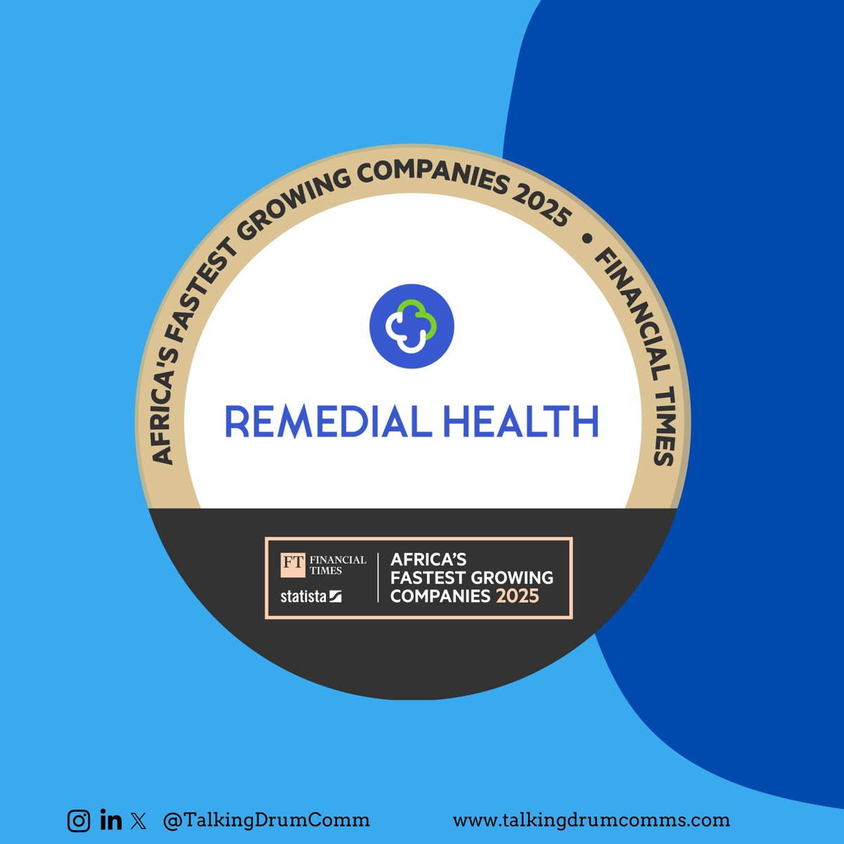 Talking Drum Communications (@talkingdrumcomm) on Twitter photo A big win for our client <a href="/remedial_health/">Remedial Health (YC W22)</a> !
Ranked #3 fastest growing company in Africa and #1 healthtech on the <a href="/FinancialTimes/">Financial Times</a> Africa’s Fastest Growing Companies 2025 list.
We are proud to support visionary teams driving impact & innovation across Africa.
#HealthTech A big win for our client <a href="/remedial_health/">Remedial Health (YC W22)</a> !
Ranked #3 fastest growing company in Africa and #1 healthtech on the <a href="/FinancialTimes/">Financial Times</a> Africa’s Fastest Growing Companies 2025 list.
We are proud to support visionary teams driving impact & innovation across Africa.
#HealthTech