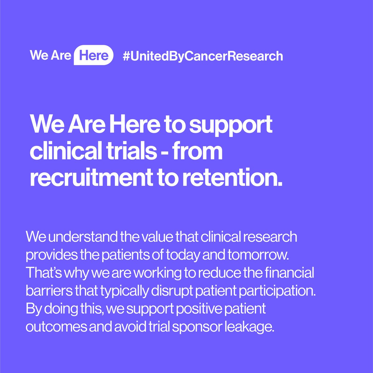 At We Are Here, we know research only works if patients can stay in the trial. 

We partner with sponsors &amp; CROs to improve retention—financial nav, psychosocial support &amp; more. Reduce barriers, boost completion, speed innovation. 

#UnitedByCancerResearch #ClinicalTrials