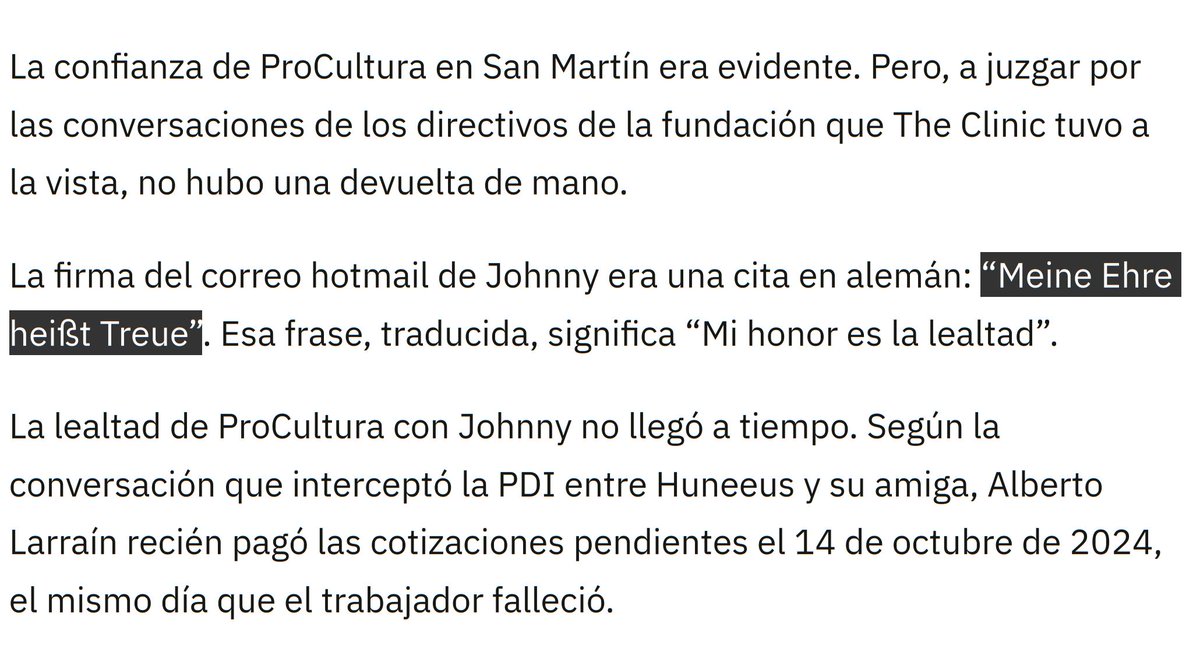 LaMarejada_Cl's tweet image. O sea que el administrador de la Fundación #ProCultura  muerto por enfermedad no tratada por no pago de cotizaciones y de máxima confianza de Alberto Larraín firmaba sus correos con el lema de las Schutzstaffel #SS Nazis... Anda clarito cierto"progresismo" theclinic.cl/2025/05/13/la-…