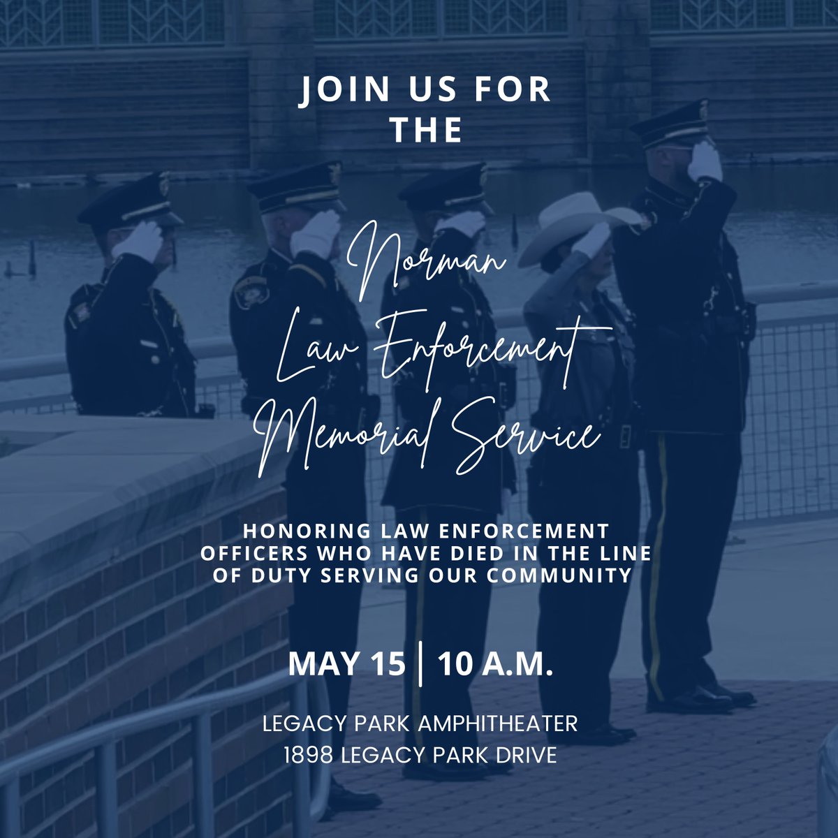 Join us tomorrow for the annual Norman Law Enforcement Memorial Service as we honor the service of our local law enforcement and pay tribute to those who have given the ultimate sacrifice while protecting the citizens of Cleveland County.